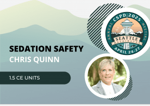 2025 Annual Meeting - Chris Quinn – Sedation Safety