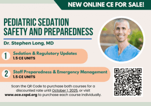 Pediatric Sedation Safety and Preparedness - Dr. Stephen Long, MD BUNDLE